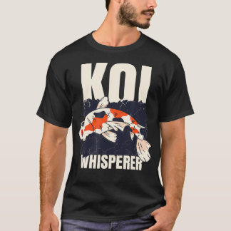 Koi Whisperer - Japanese Koi Pond Japan T-Shirt