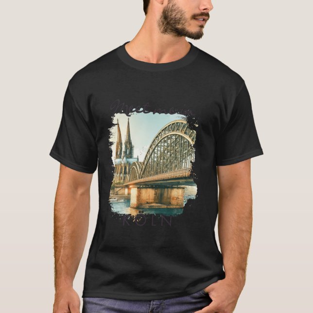 Koln Germany Travelling Travel Trip Meet Me In Kol T-Shirt (Front)