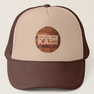 Konymoi "Bin ijol Yesu ka imito kuc" Trucker Hat