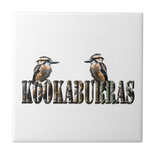 Kookaburras Is The Word Made With Kookaburras, Tile (Front)