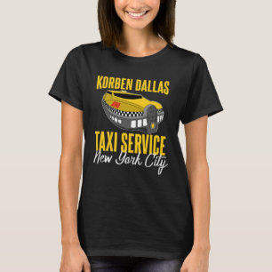 Korben Dallas Taxi Service T-Shirt