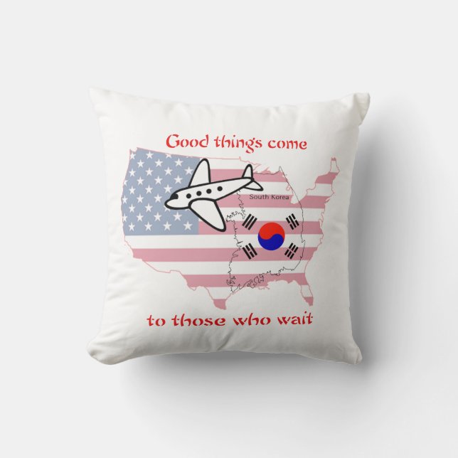 Korea Adoption-Good Things Come To Those Who Wait Throw Pillow (Front)