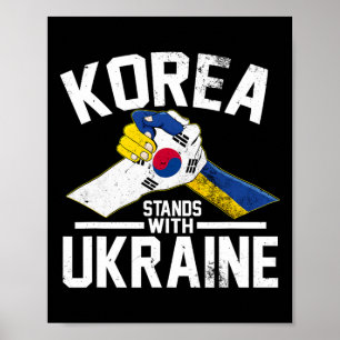 Korea Stands With Ukraine Ukrainian Korean Flag Te Poster