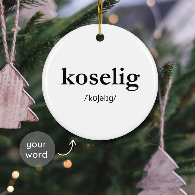 Koselig Dictionary Phonetic Nordic Word Scandi Ceramic Ornament (Creator Uploaded)