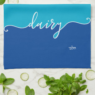 Kosher Kitchen Script Dairy with Hebrew Blue Kitchen Towel