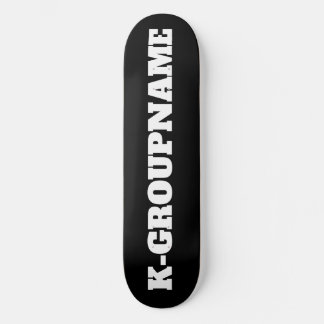 KPOP CUSTOM GROUP NAME (MINIMALIST)  SKATEBOARD