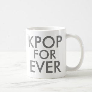 Kpop Forever Music Fan Gift gray Coffee Mug