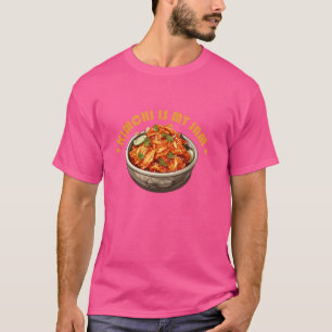 Kpop Kimchi Vegetable Kimchi Is My Jam T-Shirt