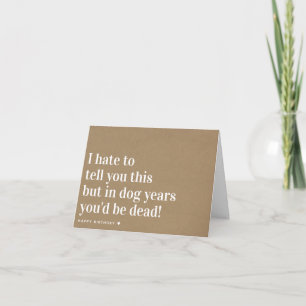 Kraft Dog Years Joke Funny Birthday Card