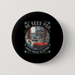 Krampus He Sees You When You're Sleeng Horror Chri 2 Inch Round Button