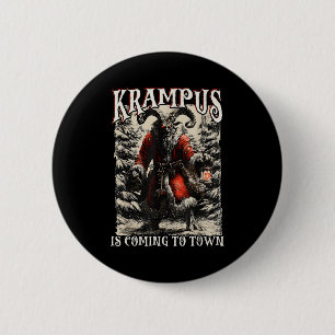 Krampus Is Coming To Town Christmas Season Evil Kr 2 Inch Round Button