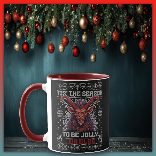Krampus Tis The Season To Be Jolly Or Else Mug (Creator Uploaded)