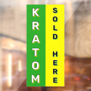Kratom Sold Here Smoke Shop Dispensary Window Cling