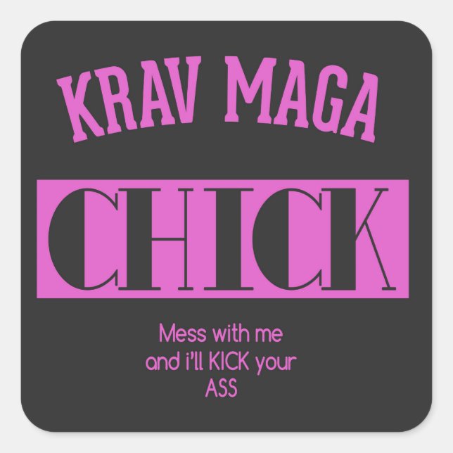 Krav Maga Chick - Mess with me Square Sticker (Front)