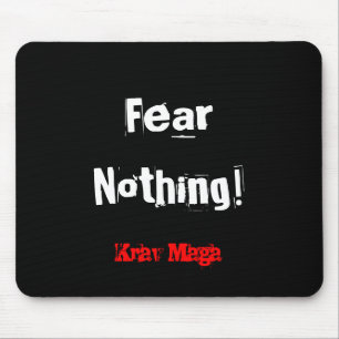 Krav Maga fear nothing mousemat Mouse Pad