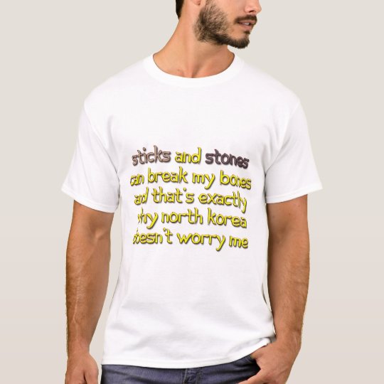 Krazy Kim - North Korea Sticks and Stones T-Shirt