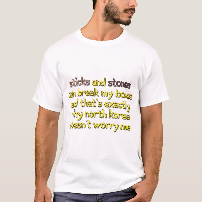 Krazy Kim - North Korea Sticks and Stones T-Shirt (Front)