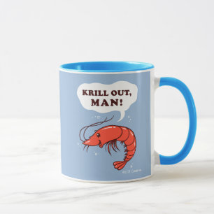 Krill Out Man Mug