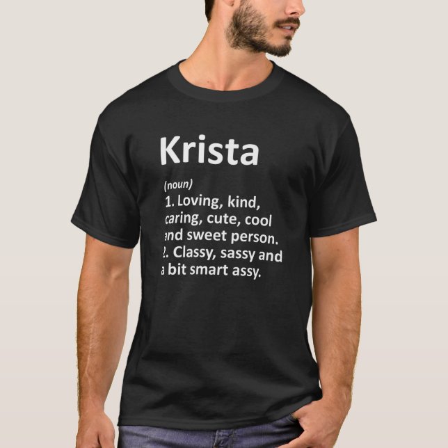 KRISTA Definition Personalized Name Funny Birthday T-Shirt (Front)