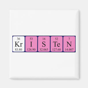 Kristen periodic table name magnet
