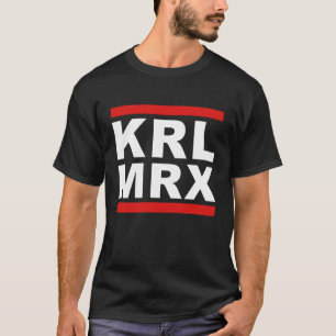 KRL MRX Karl Marx Communism  Activism T-Shirt