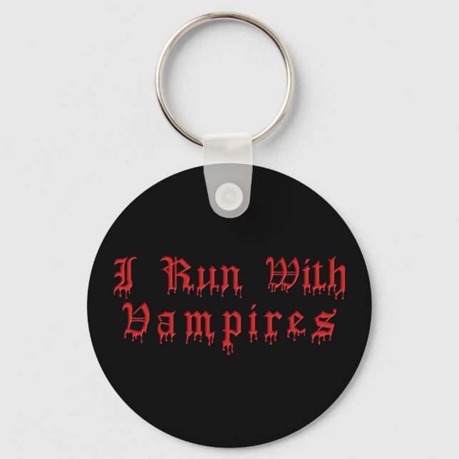 KRW I Run With Vampires Dripping Blood Keychain (Front)