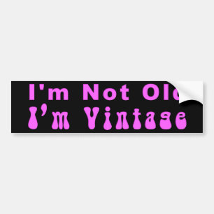 KRW I'm Not Old I'm Vintage Bumper Sticker