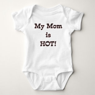 KRW My Mom Is Hot Cute Baby Humour Bodysuit