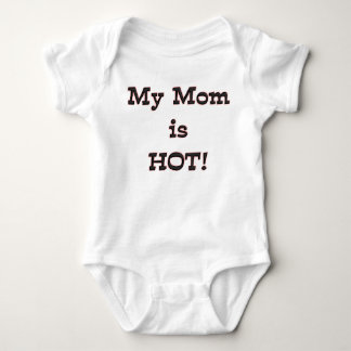 KRW My Mom Is Hot Cute Baby Humour Bodysuit
