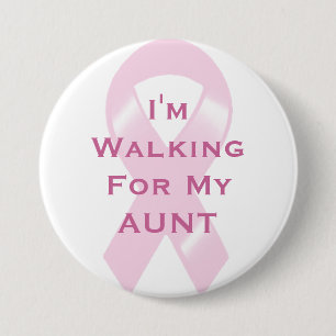 KRW Pink Ribbon Walking For Aunt 3 Inch Round Button