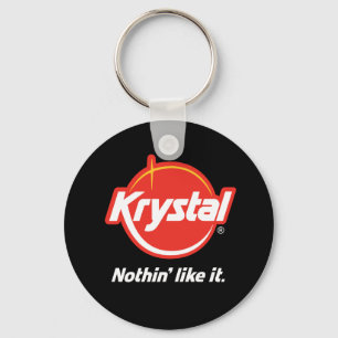 Krystal Nothin Like It Keychain