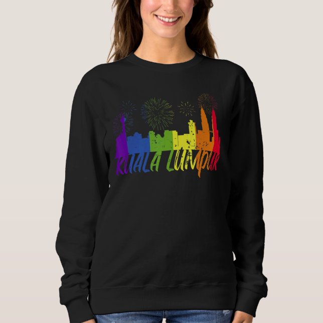 Kuala Lumpur Pride Skyline  Pride Parade Kuala Lum Sweatshirt (Front)