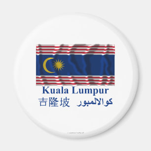 Kuala Lumpur waving flag with name Magnet