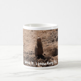 "Kung Fu Prairie Dog" Mug de café