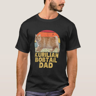Kurilian Bobtail Cat Dad Retro Vintage Funny for C T-Shirt