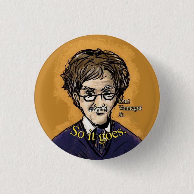 Kurt Vonnegut Jr. Button (Front)