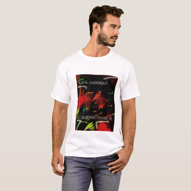 kurt vonnegut slaughterhouse 5 tshirt (Front Full)