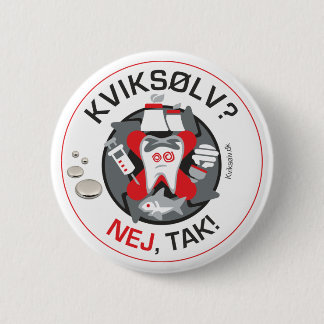 "Kviksølv? Nej, tak!" pin/button 2 Inch Round Button