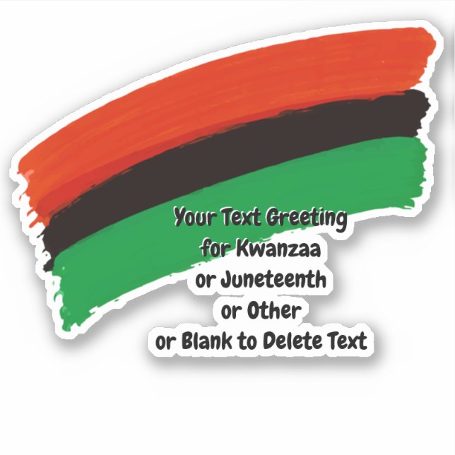 Kwanzaa Juneteenth Red Black Green Paint  Kiss Cut (Front)