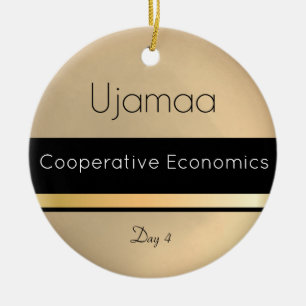 Kwanzaa Ujamaa Gold Black White Day 4 Ceramic Ornament