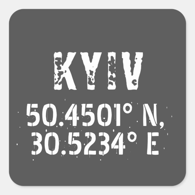 Kyiv Ukraine Latitude & Longitude Distressed  Square Sticker (Front)