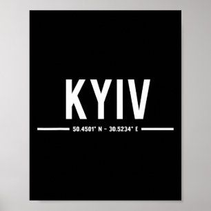Kyiv Ukraine Travel Ukrainian Native Gps Coordinat Poster