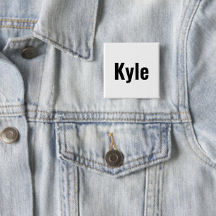 Kyle Mens Name, 2 Inch Square Button