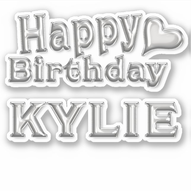 Kylie Happy Birthday silver Sticker (Front)