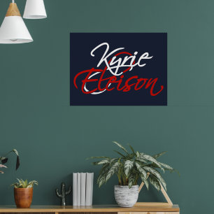 Kyrie Eleison Poster