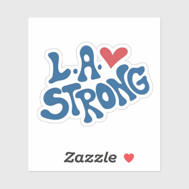 L.A. Strong, California Wildfire support  (Sheet)