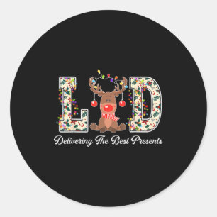 L&amp;d Delivering The Nurse Reindeer Christmas  Classic Round Sticker