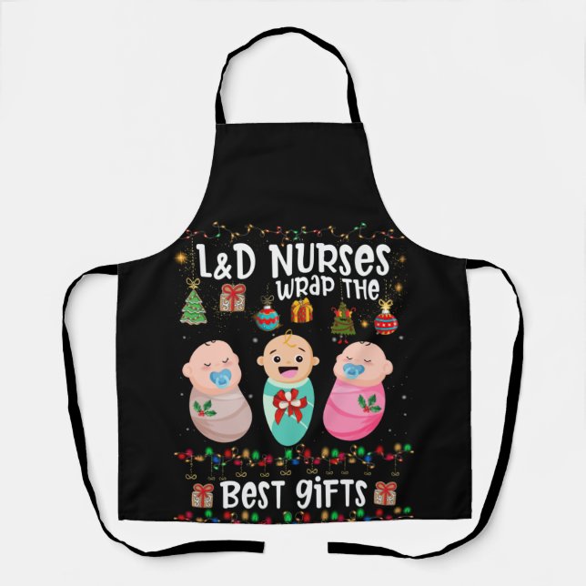 L&D Labor And Delivery Nurses Wrap Best Christmas Apron (Front)