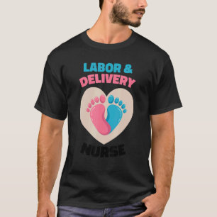 L&d Nurse Heart Labour And Delivery Nurse 1 T-Shirt