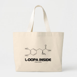 L-Dopa Inside (Levodopa Chemical Molecule) Large Tote Bag